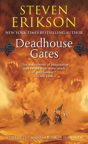 [Malazan Book of the Fallen 02] • Deadhouse Gates